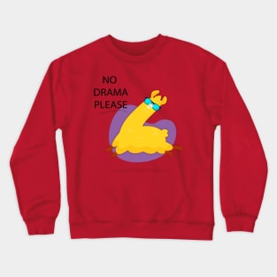 No Drama Please Crewneck Sweatshirt